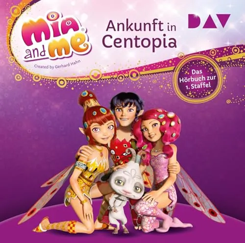 Produktbild Mia and me: Ankunft in Centopia – Das Hörbuch zur 1. Staffel: Ungekürzte Lesung mit Musik mit Rieke Werner (2 CDs) (Mia and me – Die Hörbücher zur Serie)