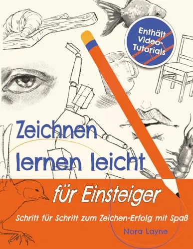 Zeichnen lernen leicht für Einsteiger