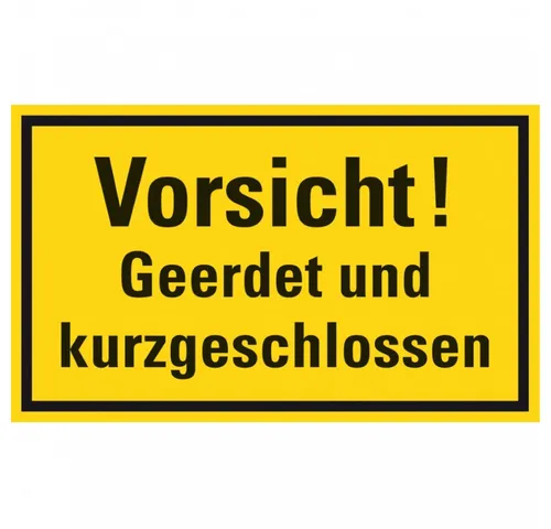 Dreifke Hinweisschild Vorsicht! Geerdet und kurzgeschlossen, gMagnetfolie, 200x120mm, Aufkleber (Folie)
