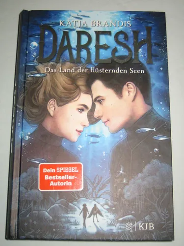DARESH Band 3: Das Land der flüsternden Seen ►►► UNGELESEN ° von Katja Brandis