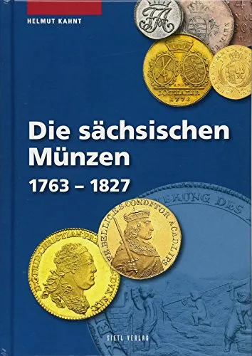 Produktbild Die sächsischen Münzen 1763