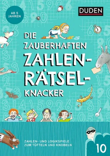Die zauberhaften Zahlenrätselknacker (Band 10) Janine Eck