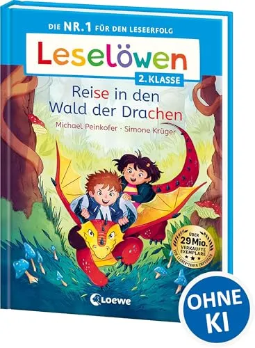 Leselöwen 2. Klasse - Reise in den Wald der Drachen: Die Nr. 1 für den Leseerfolg - Mit Leselernschrift ABeZeh - Erstlesebuch für Kinder ab 7 Jahren