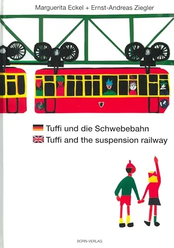 Tuffi und die Schwebebahn deutsch/englisch