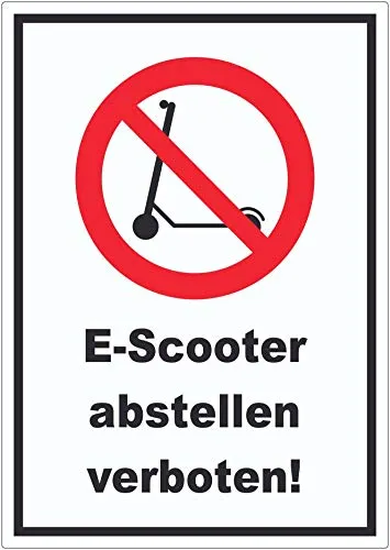 E- Scooter Abstellen verboten Aufkleber Elektro -Tretroller Roller A4 (210x297mm)