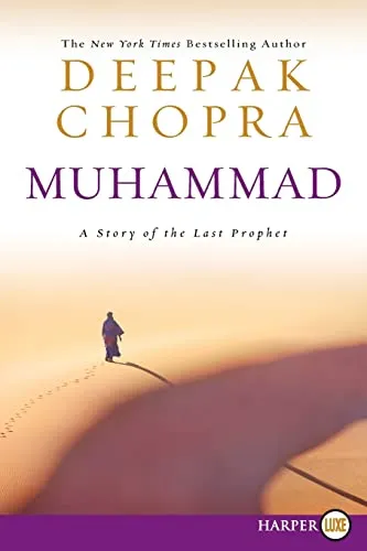 Produktbild Muhammad: A Story of the Last Prophet – A Compassionate and Sincere Biography of Islam's Human Messenger