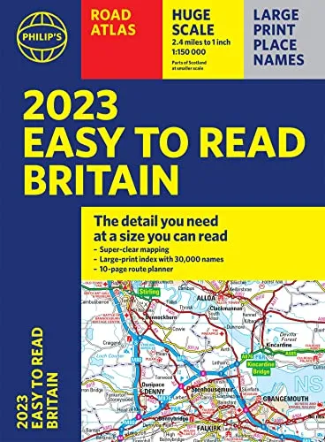 Philip's Easy to Read Road Atlas Britain: (A4 Paperback) (Philip's Road Atlases) 2023