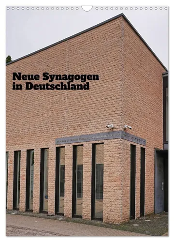 Hans-Georg Vorndran | Neue Synagogen in Deutschland 2026 - Kalender mit 14 Seiten, präsentiert moderne Synagogenarchitektur in Deutschland und ist ideal für Kunstliebhaber und Reisende.