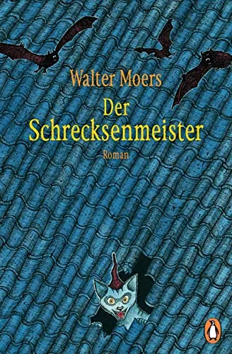 Der Schrecksenmeister: Roman