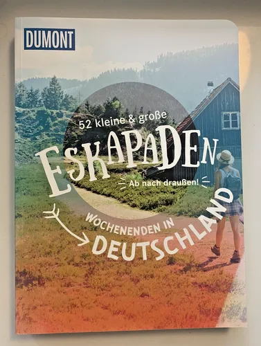 kleine & große Eskapaden Wochenenden in Deutschland, Dumont Reiseführer, NEU 52