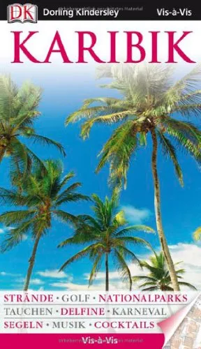 Vis a Vis Reiseführer Karibik (Vis à Vis)
