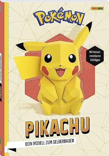 Pokémon: Pikachu - Dein Modell zum Selberbauen: Bastelset Pikachu mit vorgestanzten Bastelbögen und Schritt-für-Schritt-Anleitung