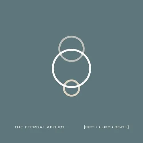 THE ETERNAL AFFLICT Birth Life Death CD Digipack 2014