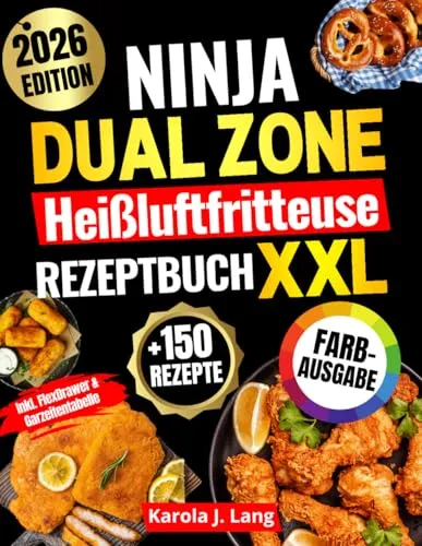 Ninja Dual Zone Heißluftfritteuse Rezeptbuch