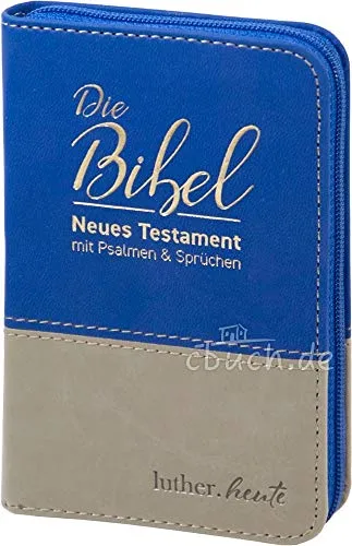 Produktbild luther.heute: Die Bibel. Neues Testament mit Psalmen und Sprüchen