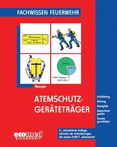 Atemschutzgeräteträger (Fachwissen Feuerwehr)