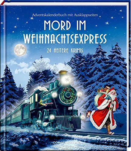 Mord im Weihnachtsexpress: 24 heitere Krimis Adventskalenderbuch - Erleben Sie 24 spannende Krimis mit Ausklappseiten im Advent! Ideal für gemütliche Leseabende und perfekte Unterhaltung in der Vorweihnachtszeit.