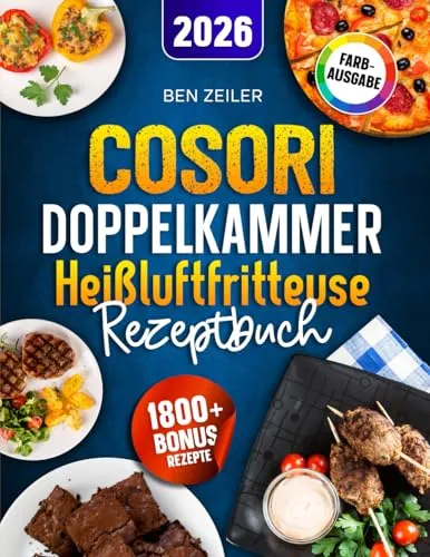 Cosori Doppelkammer Heißluftfritteuse Rezeptbuch