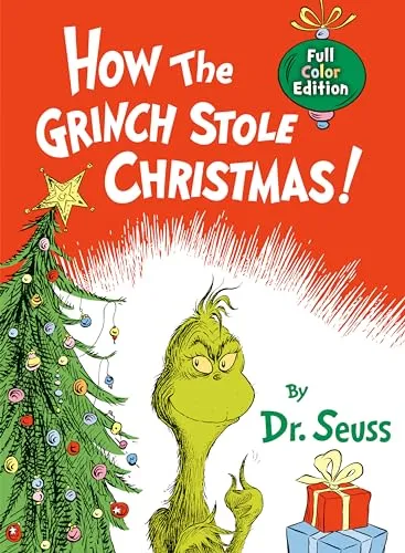 How the Grinch Stole Christmas! Full Color Edition - Kinderbuch über Emotionen & Gefühle, wunderschön illustrierte Vollfarbausgabe, die das Herz erwärmt und wichtige Werte vermittelt.