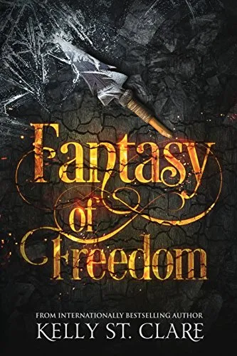 Fantasy of Freedom (The Tainted Accords, Band 4)