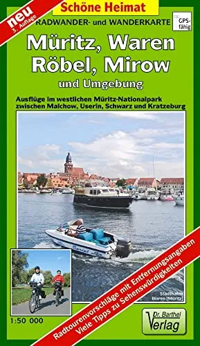 Müritz, Waren, Röbel und Umgebung 1 : 50 000 Radwander- und Wanderkarte: Ausflüge im westlichen Müritz-Nationalpark um die Müritz zwischen Waren, Röbel und Mirow