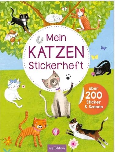 Mein Katzen-Stickerheft: Über 200 Sticker mit Szenen | Stickerbuch für Kinder ab 4 Jahren (Mein Stickerbuch)