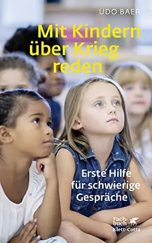 Mit Kindern über Krieg reden: Erste Hilfe für schwierige Gespräche - Sozialwissenschaften - Ein hilfreiches Buch, das Eltern und Erzieher unterstützt, sensibel und verständnisvoll schwierige Themen mit Kindern zu besprechen.