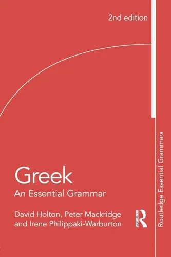 Greek: An Essential Grammar - Routledge Essential Grammars - Journalismus, umfassende Grammatik für das Erlernen der griechischen Sprache, ideal für Studierende und Sprachinteressierte.