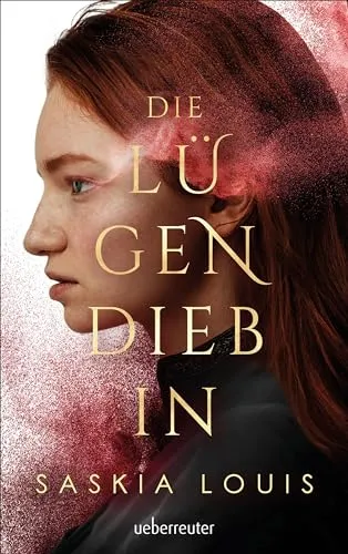 Die Lügendiebin - Spannungsgeladene Fantasy - Fantasy-Abenteuer für junge Erwachsene mit opulenter Hardcover-Ausstattung, inklusive Schutzumschlag, Metallic-Folienveredelung und Lesebändchen!