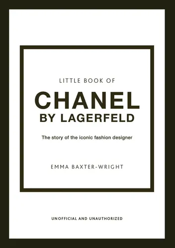 Emma Baxter-Wright | Little Book of Chanel by Lagerfeld | Buch | Englisch (2022)