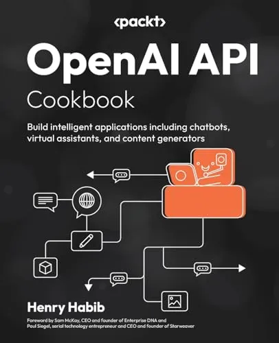 Produktbild OpenAI API Cookbook: Build intelligent applications including chatbots, virtual assistants, and content generators