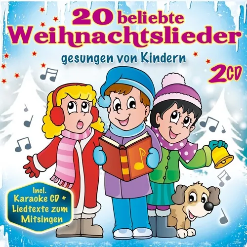 BELIEBTE WEIHNACHTSLIEDER / GESUNGEN VON KINDERN 20