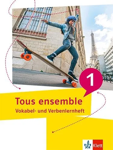 Produktbild Tous ensemble 1: Vokabel- und Verbenlernheft 1. Lernjahr (Tous ensemble. Ausgabe ab 2022)