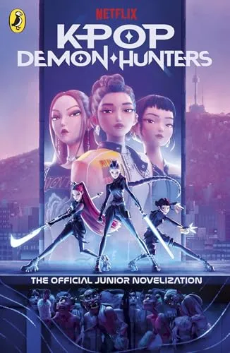 KPop Demon Hunters: The Official Junior Novelization
