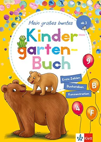 Klett Mein großes buntes Kindergarten-Buch: Erste Zahlen, Buchstaben, Konzentration