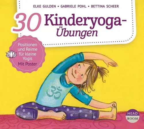 Elke Gulden (u. a.) | 30 Kinderyoga-Übungen | Audio-CD | Deutsch (2021)