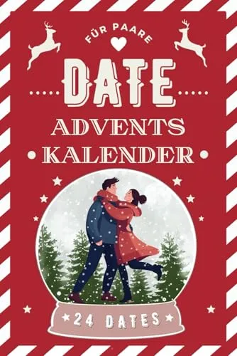 Date Adventskalender für Paare: 24 romantische Dates