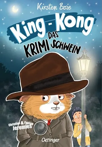 King-Kong, das Krimischwein: Spannendes Meerschweinchen-Buch von Kirsten Boie mit kurzen Texten und witzigen Bildern für Kinder ab 8 Jahren