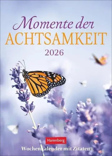 Momente der Achtsamkeit Wochenkalender 2026 - Wandkalender mit inspirierenden Naturfotos und Zitaten, ideal für Achtsamkeit und positive Energie in Ihrem Alltag. Größe: 16,5 x 23 cm.