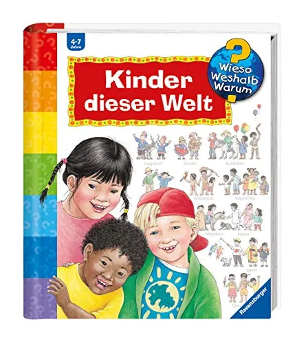 Kinder dieser Welt (Wieso? Weshalb? Warum? Sonderband)