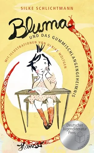 Bluma und das Gummischlangengeheimnis: Nominiert für den Deutschen Jugendliteraturpreis, Kategorie Kinderbuch