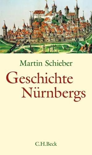 Geschichte Nürnbergs: Faszinierende Einblicke in die Vergangenheit - Geschichte Europas, entdecken Sie die kulturelle und historische Bedeutung Nürnbergs mit spannenden Erzählungen und interessanten Fakten.
