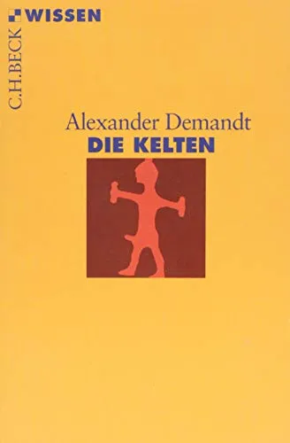 Die Kelten (Beck'sche Reihe)