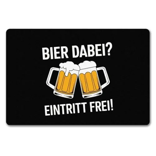speecheese Bier dabei? Eintritt frei! Fußmatte - Humorvolle Fußmatte in 40x60 cm mit witziger Bierkrug-Grafik und dem Spruch