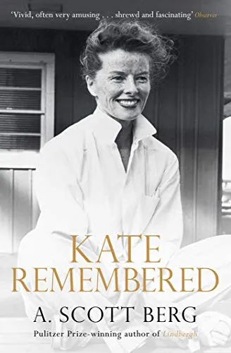 Kate Remembered: A Personal Biography