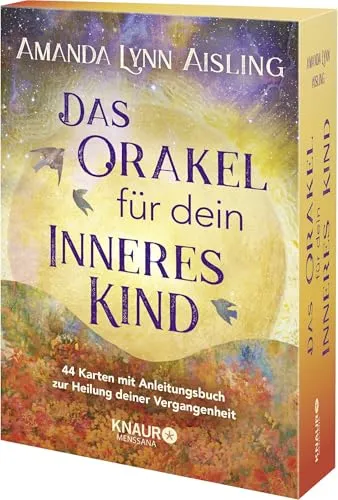Das Orakel für dein inneres Kind: 44 Karten mit Anleitungsbuch