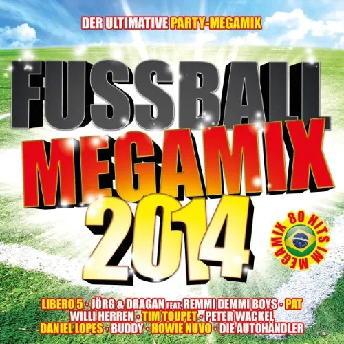 Fußball Megamix 2014