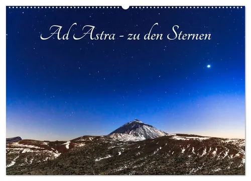 Werner Rebel - We'Re Photography | Ad Astra Wandkalender 2025 - 14-seitiger Wandkalender für 2025, inspiriert von der Sehnsucht nach den Sternen. Hochwertige Fotografie von Werner Rebel, ideal für Astronomie- und Reiseenthusiasten.