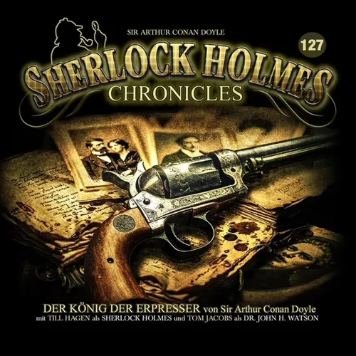 Sherlock Holmes Chronicles 127 Der König der Erpresser