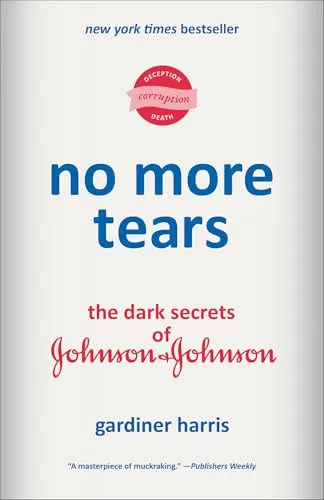 No More Tears: The Dark Secrets of Johnson & Johnson